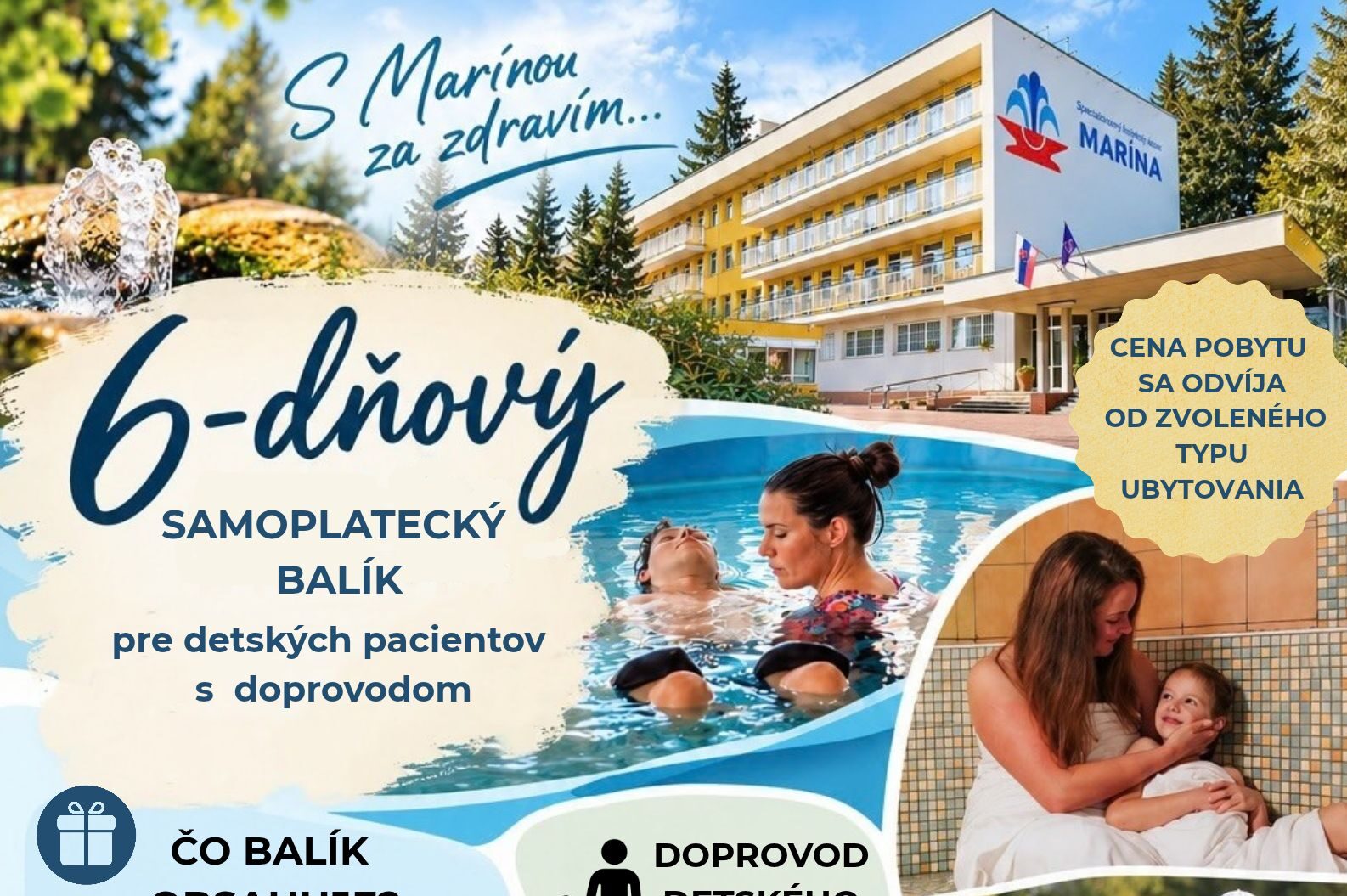 balik pre detskych pacientov a doprovod